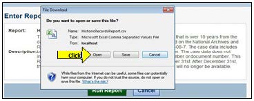 Image of the “Enter Report Parameters” with the "Run Report" button and the "File Download" window for opening/saving into Excel with "click" arrow pointing to "open" button