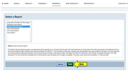 Image of the "Select a report" window showing the "Historic Records Report" option highlighted in blue on the selection menu. Arrow pointing to "Next" button.