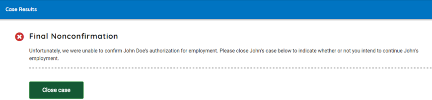 Close Case Final Nonconfirmation