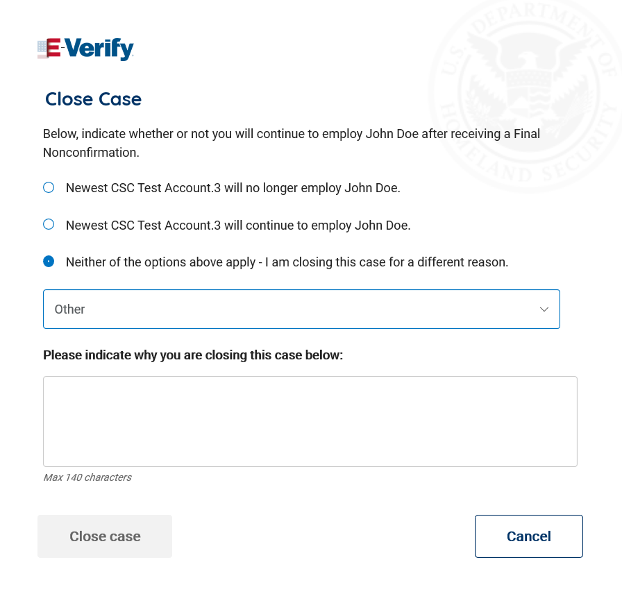 Screenshot Close Case continued employment Neither of the options above apply, why