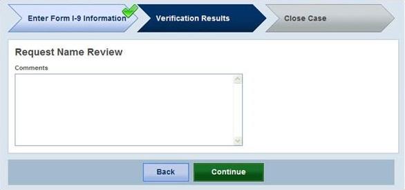 Screen shot of E-Verify screen where the user can type comments for the Request Name Review.